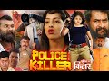 POLICE AUR KILLER Dubbed Hindi Movie Deeshitha Ganesh Bullet Bhaskar Bhavani Venu