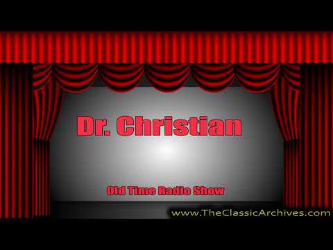 download lagu mp3 mp4 Dr Christian Old Time Radio, download lagu Dr Christian Old Time Radio gratis, unduh video klip Dr Christian Old Time Radio