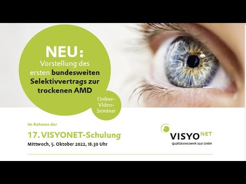 17. VISYOnet Schulung mit Vorstellung des ersten bundesweiten Selektivvertrags zur trockenen AMD