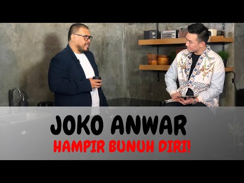 JOKO ANWAR HAMPIR BUNUH DIRI!