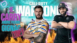 JE CARRY ANDRE PIERRE GIGNAC SUR WARZONE