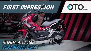 Honda ADV 150 | First Impression | Apa Kelebihannya? | GIIAS 2019 | OTO.com