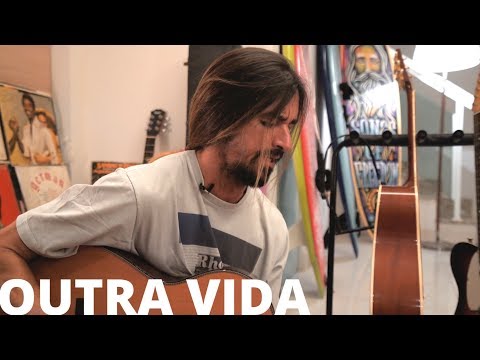 Outra Vida - Armandinho (Toca a Sua) Nossa Toca