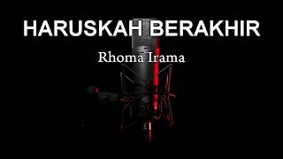 Download lagu HARUSKAH BERAKHIR - RHOMA IRAMA KARAOKE | KARAOKE DANGDUT mp3 Download lagu HARUSKAH BERAKHIR - RHOMA IRAMA KARAOKE | KARAOKE DANGDUT mp3