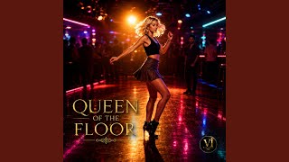 Queen of the Floor