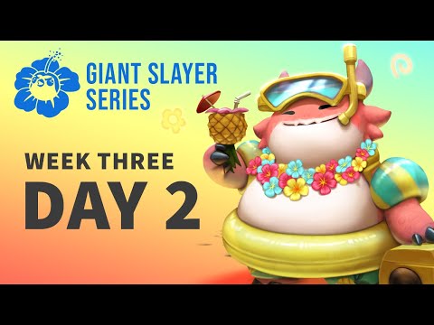 Giant Slayer Series 3 | Week 3, Day 2 | TFT 11.16b | Teamfight Tactics Esports