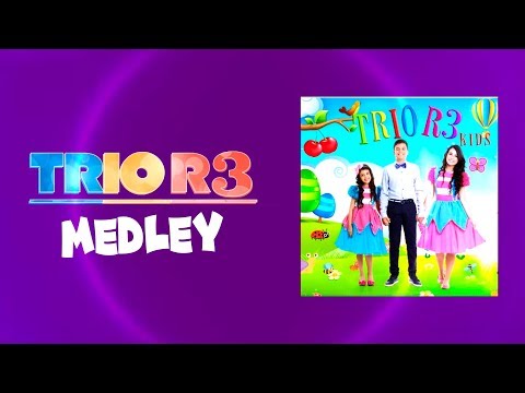 Trio R3 - Medley (A alegria está no coração/Celebrai/Solta o cabo da nau)