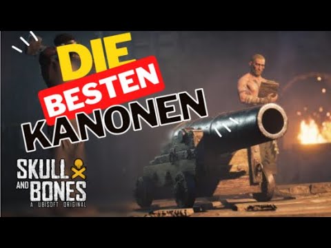 Die besten KANONEN!!! Diese Waffen Tierlist überrascht!!! #skullandbones