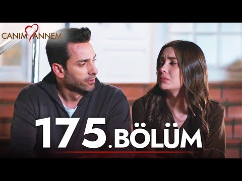 Canım Annem - 175. Bölüm - FİNAL