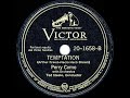 1945 HITS ARCHIVE: Temptation - Perry Como