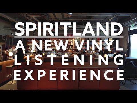Spiritland: A new vinyl listening experience