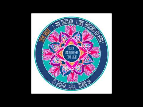 Steve Slight -  Nine Thousand (BP remix)