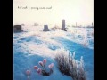 Kill Creek - With You Around