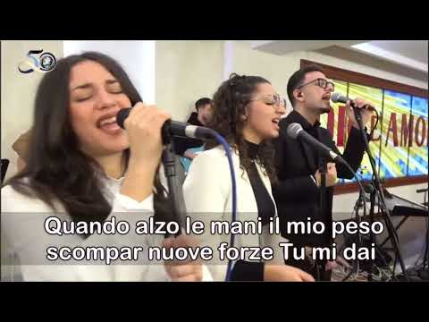 Alzo le mani - Live - Nuova Pentecoste