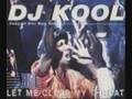 Dj Kool - Let Me Clear My Throat 