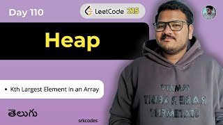 Kth Largest Element in Array | Heap (Priority Queue) | Leetcode 215 | Python Telugu | srkcodes