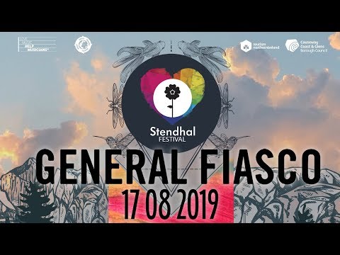 GENERAL FIASCO // EVER SO SHY // STENDHAL FESTIVAL 14 08 2019