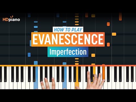 How to Play "Imperfection" by Evanescence | HDpiano (Part 1) Piano Tutorial