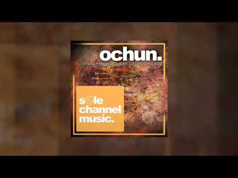 Sted-E & Hybrid Heights, Norty Cotto Ft. Raul Soto - Ochun
