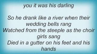 Ryan Adams - Drank Like A River Lyrics