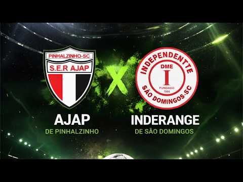 INDEPENDENTE vs AJAP - São Domingos-SC