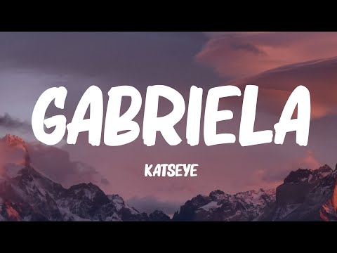 KATSEYE - Gabriela (Lyrics)