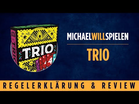 TRIO – Regelerklärung und Review – MICHAEL WILL SPIELEN