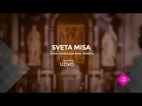 [UŽIVO] Sveta Misa iz svetišta Majke Božje Remetske – subota u 18:30