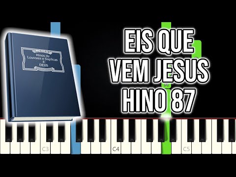Hino CCB 87 - Eis Que Vem Jesus | VERSÃO FÁCIL | Piano e Teclado Tutorial