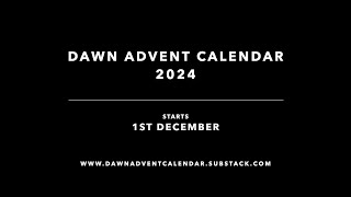 The Dawn Advent Calendar is back ...