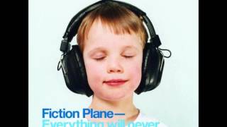 Fiction Plane   Everything Will Never Be OK Album