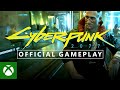 Cyberpunk 2077 Official Gameplay Preview – Extended Walkthrough | Xbox