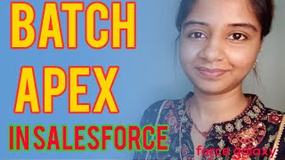 Batch Apex In Salesforce | Asynchronous Apex