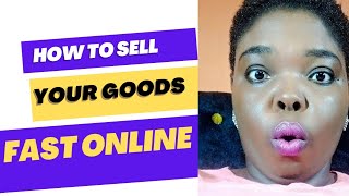 Websites to sell your goods fast for free.                               #sell fast #sales #nigeria