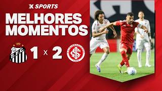 SANTOS 1 X 2 INTERNACIONAL - MELHORES MOMENTOS - CAMPEONATO BRASILEIRO