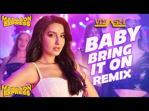 Baby Bring It On (Remix) - Madgaon Express | Nora Fatehi, Divyenndu, Avinash | Ajay-Atul, Nikhita G
