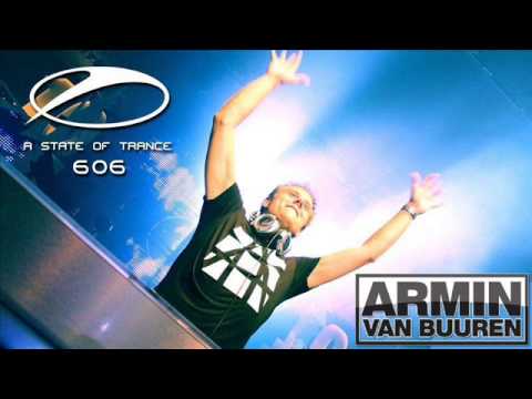 Armin van Buuren - A State Of Trance Episode 606