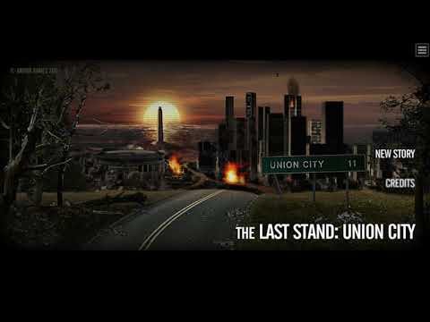 The Last Stand: Union City (Full Playthrough)