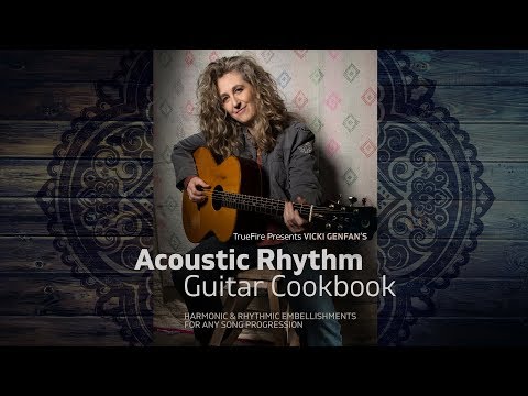 Acoustic Rhythm Guitar Cookbook - Intro - Vicki Genfan