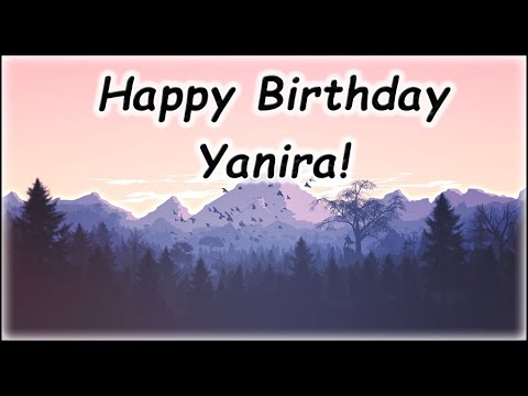 Happy Birthday Yanira! (Greetings Wishes)