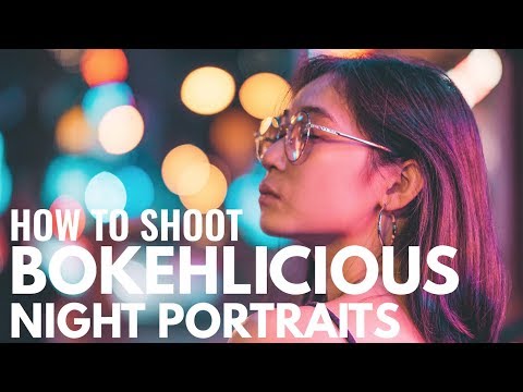 How to Shoot Bokehlicious Night Portraits by Gab Loste