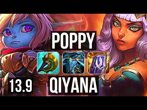 POPPY vs QIYANA (TOP) | Rank 1 Poppy, 67% winrate, 6 solo kills, Rank 24 | TR Challenger | 13.9