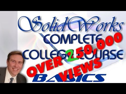 SolidWorks Complete College Course for Beginners w/Training Guide