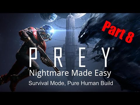Prey Walkthrough, Nightmare Made Easy - Part 8, Psychotronics (2/2)