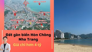 Đất gần biển Hòn Chồng Nha Trang giá chỉ hơn 4 tỷ đồng