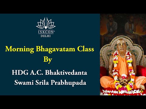 Morning Class by Srila Prabhupada