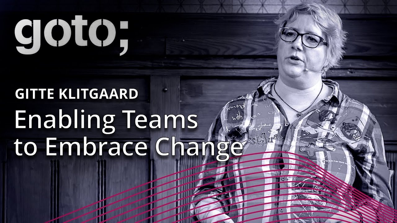 Enabling Teams to Embrace Change