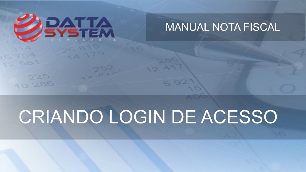 Como criar um login e senha para acesso ao sistema de Nota Fiscal Eletrônico