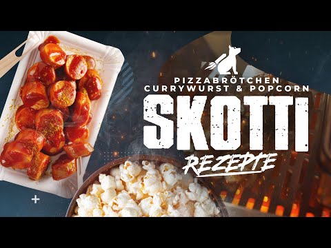 Skotti Grill Rezepte: PIZZABRÖTCHEN | CURRYWURST | POPCORN