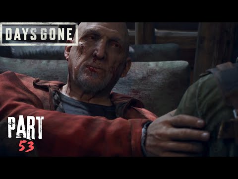 Days Gone Walkthrough Full Gameplay Part 53 - (No Commentary)